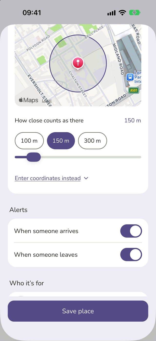 Setting how close counts as there, 100, 150 or 300 metres, with arrival and departure alerts